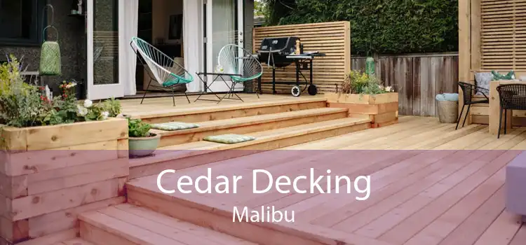 Cedar Decking Malibu