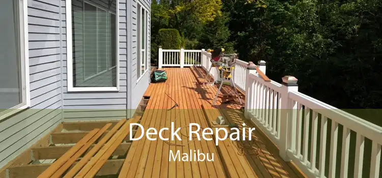 Deck Repair Malibu